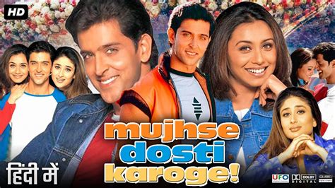 <b>Mujhse</b> <b>Dosti</b> <b>Karoge</b>! <b>Full</b> <b>Movie</b> | Hrithik Roshan | Kareena Kapoor | Rani Mukerji | Review and Facts#mujhsedostikaroge #hrithikroshan #kareenakapoorkhan #mujh. . Mujhse dosti karoge full movie bilibili download